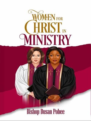 cover image of Women For Christ In Ministry